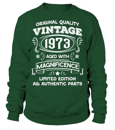 Vintage 1973 aged with magnificence Sweatshirt Unisex