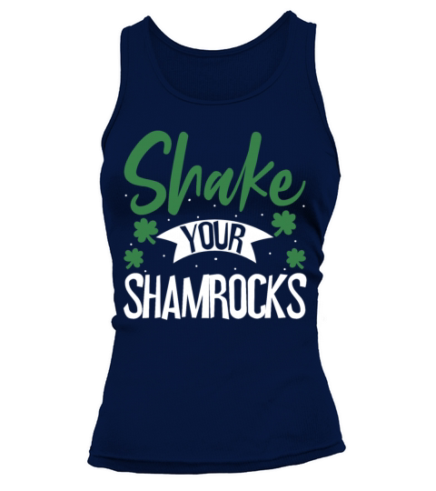 Funny Irish Saint Patricks Day Shake Your Tank top Woman