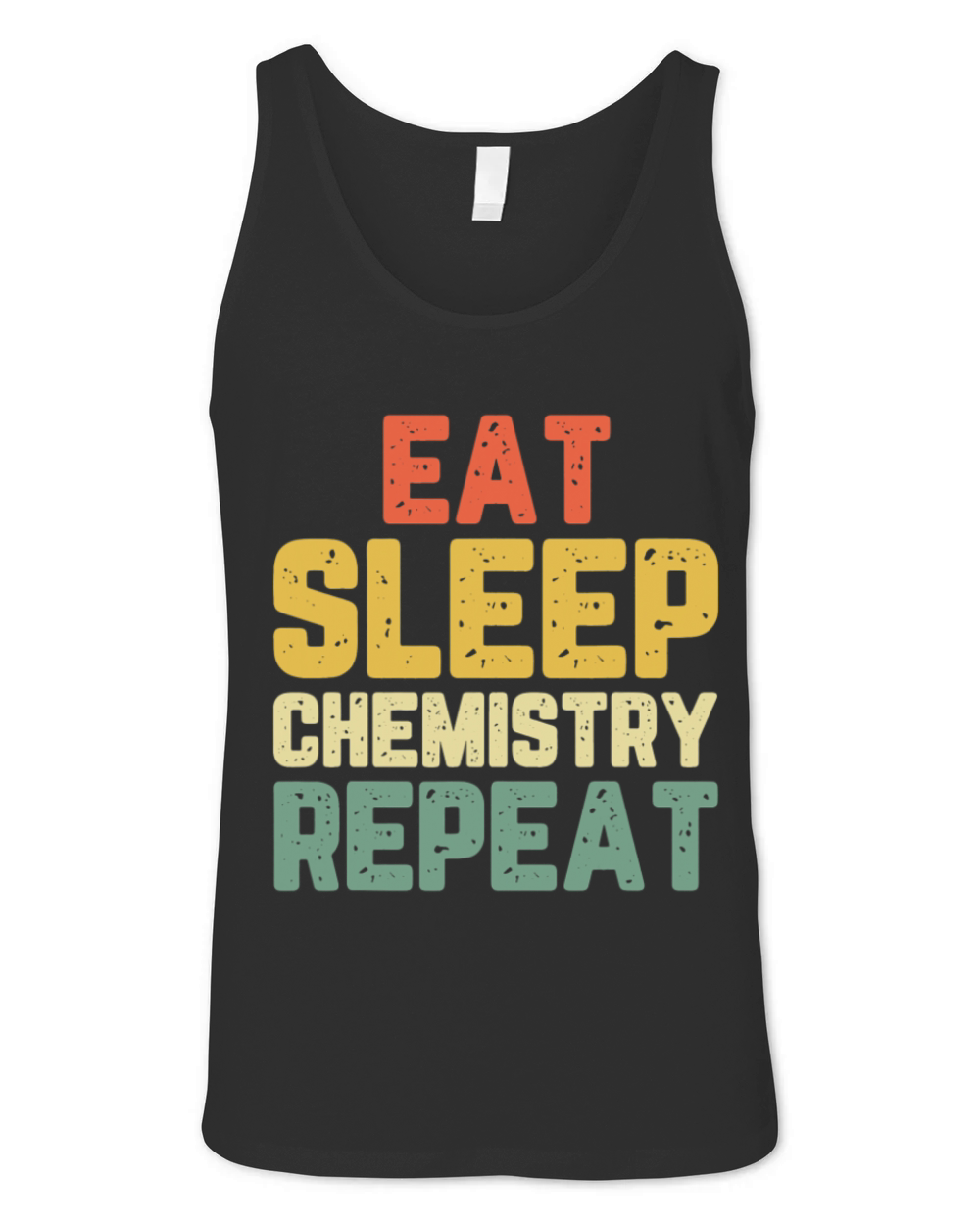 Eat Sleep Chemistry Repeat Chemist Vintage Unisex Jersey Tank