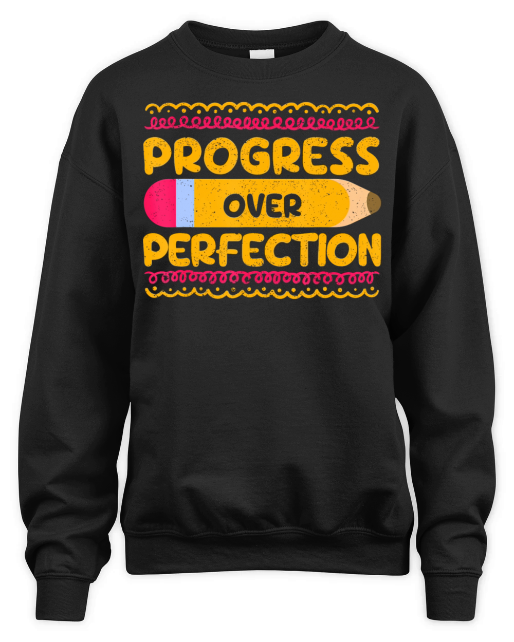Progress Over Perfection Motivational Back To Unisex Premium Crewneck Sweatshirt