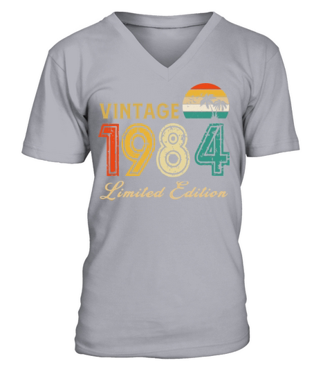 Vintage 1984 Limited Edition Made In 1984 Birthday V-Neck T-shirt