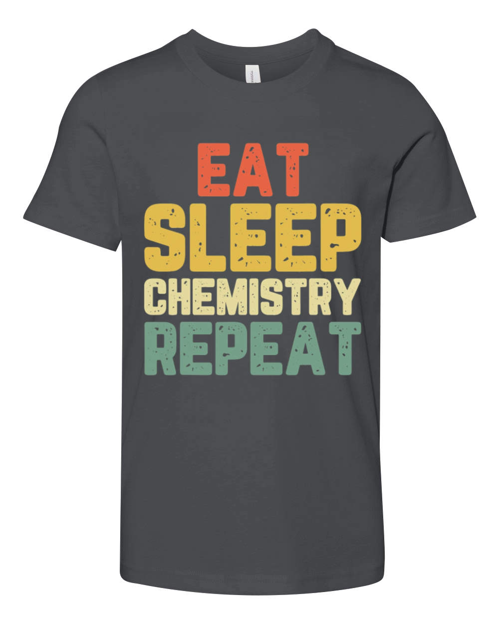 Eat Sleep Chemistry Repeat Chemist Vintage Youth Unisex Jersey Tee