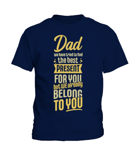 Fathers Day Quote For Dad Daddy On Father s Day Kids T-Shirt