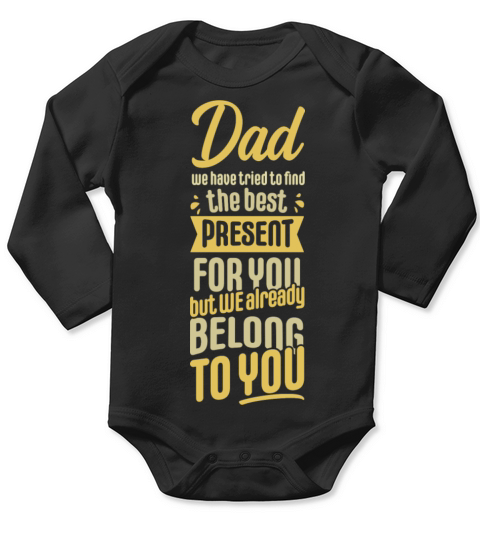 Fathers Day Quote For Dad Daddy On Father s Day Long Sleeve Baby One-Piece