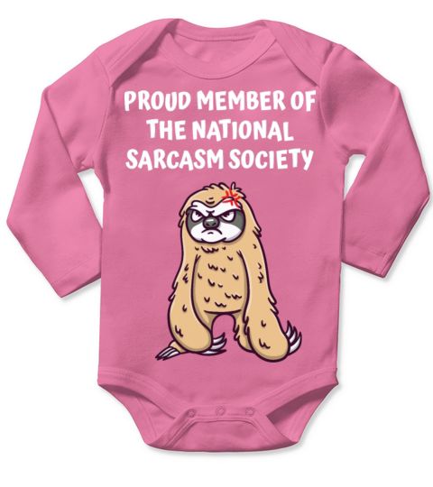 Proud Member of the National Sarcasm Society Funny Long Sleeve Baby One-Piece