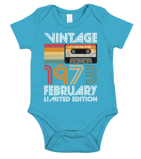 50th birthday february 1973 vintage 1973 Short Sleeve Baby One-Piece