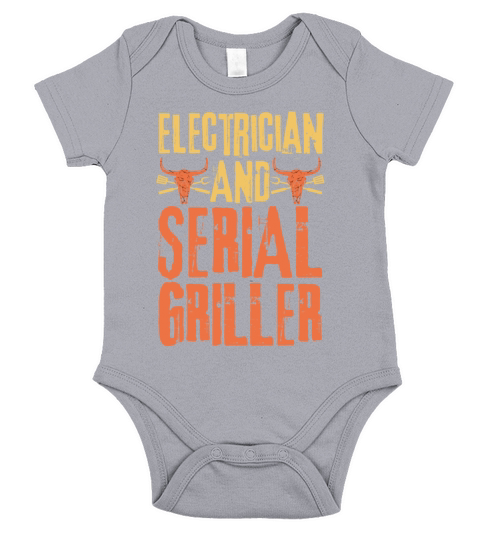 Electrician and Serial Griller Short Sleeve Baby One-Piece