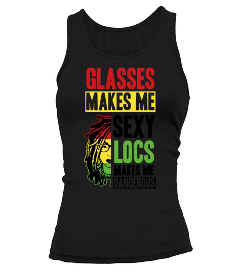 Its the Locs For Me - Afro Hair Black American Tank top Woman