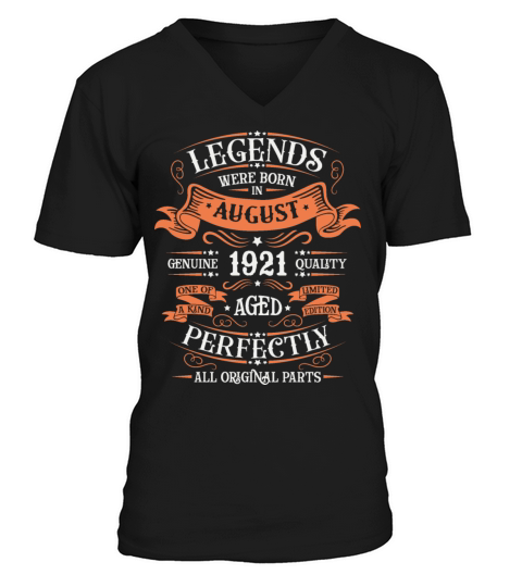 Legend Since August 1921 Birthday Gift Vintage V-Neck T-shirt