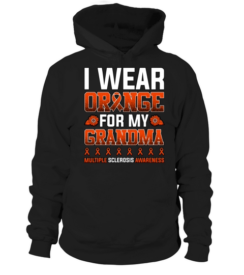I Wear Orange For My Grandma Multiple Sclerosis Hoodie Unisex