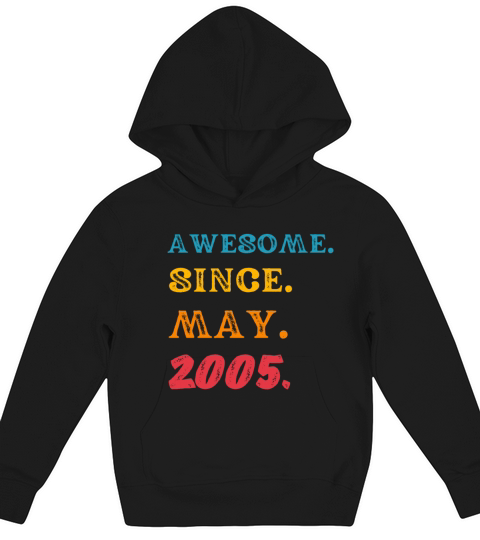Vintage amesome since May 2005 T-Shirt - Best 18th Kids Hoodie