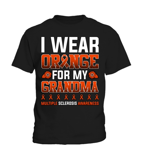I Wear Orange For My Grandma Multiple Sclerosis Kids T-Shirt