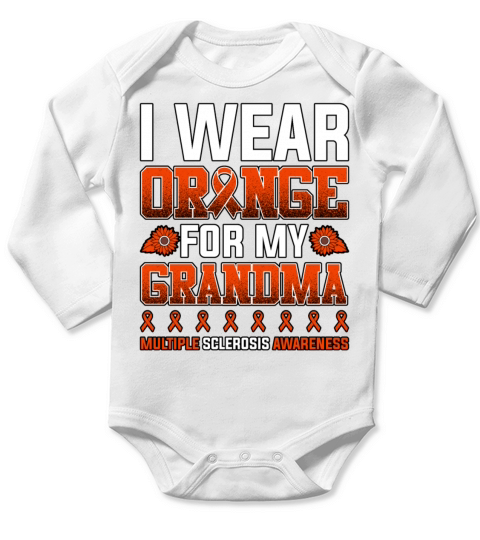 I Wear Orange For My Grandma Multiple Sclerosis Long Sleeve Baby One-Piece
