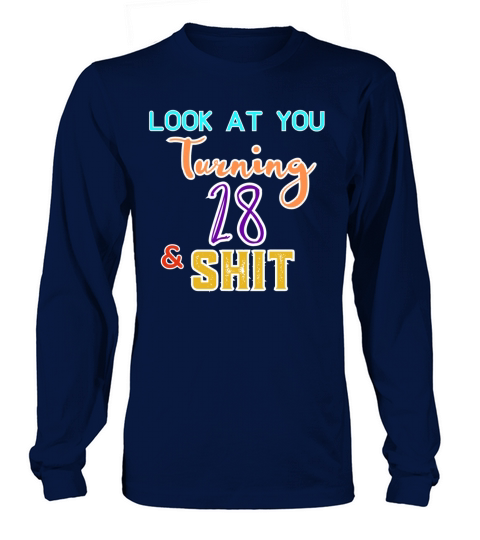 28th Birthday - Funny Birthday Quote Long sleeved Unisex