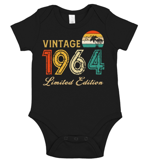 Vintage 1964 Limited Edition Made In 1964 Birthday Short Sleeve Baby One-Piece