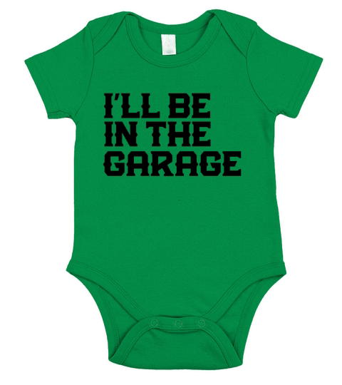WIll Be In Garage Short Sleeve Baby One-Piece