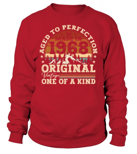 Original 1968 Vintage Vintage Birthday Retro Sweatshirt Unisex
