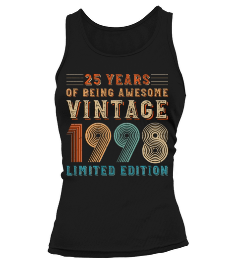 25 years of being awesome vintage 1998 limited edi Tank top Woman