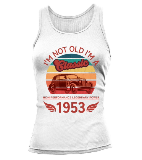 Im not Old Tank top Woman