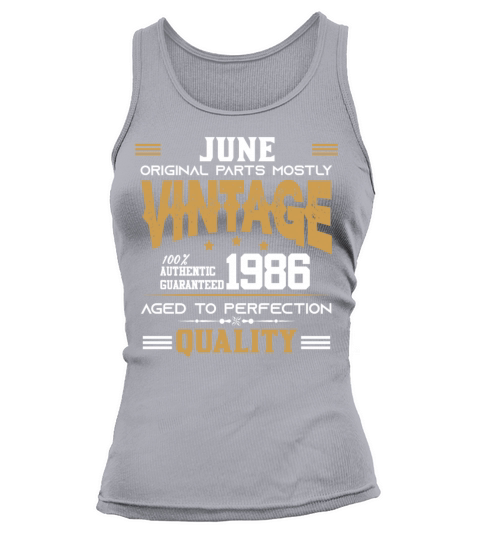 Vintage Aged To Perfection June 1986 Tank top Woman