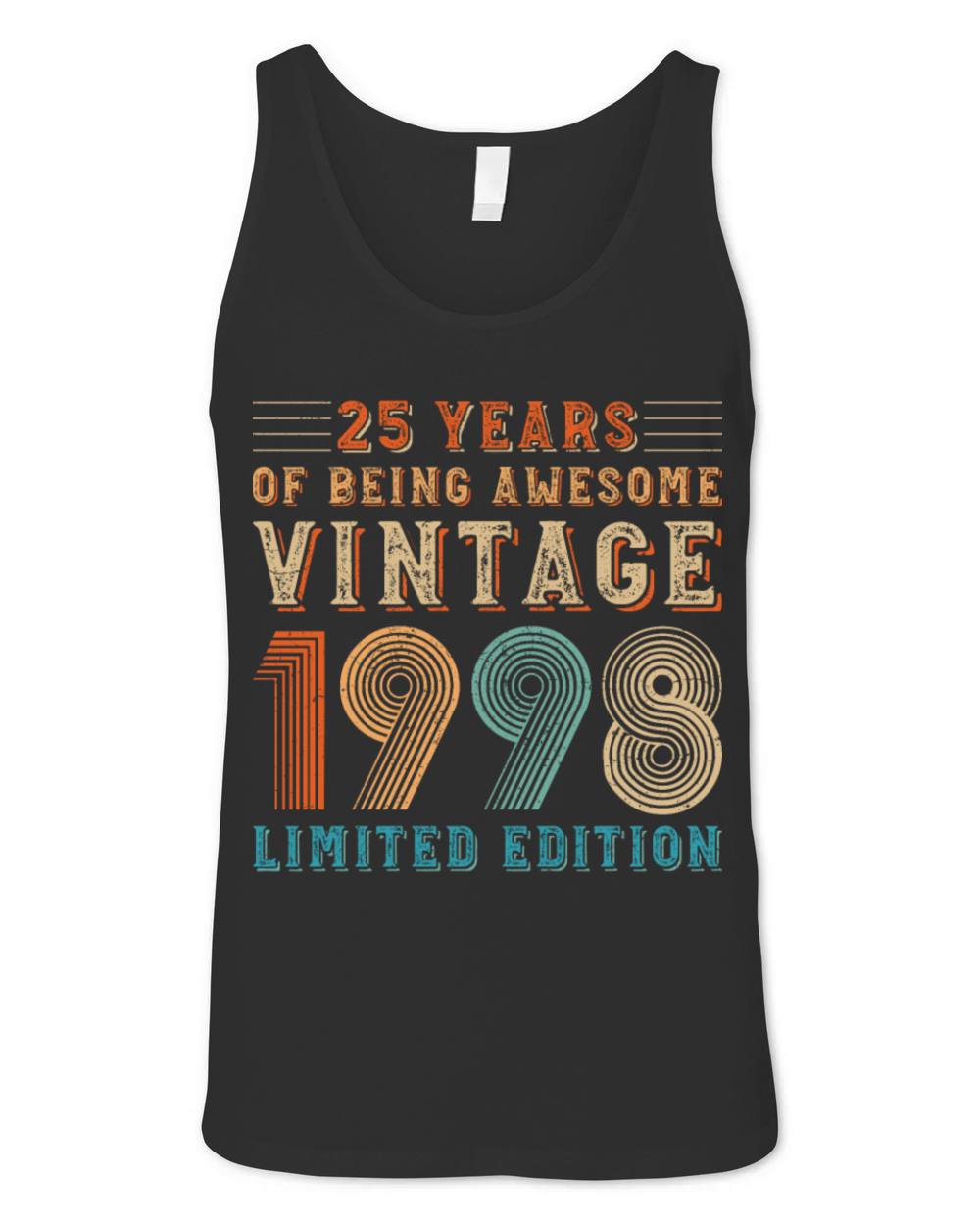 25 years of being awesome vintage 1998 limited edi Unisex Jersey Tank