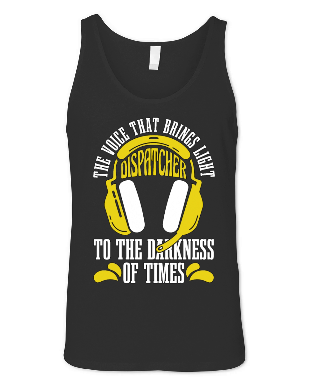 911 Dispatcher The Voice That Brings Paramedic 911 Unisex Jersey Tank