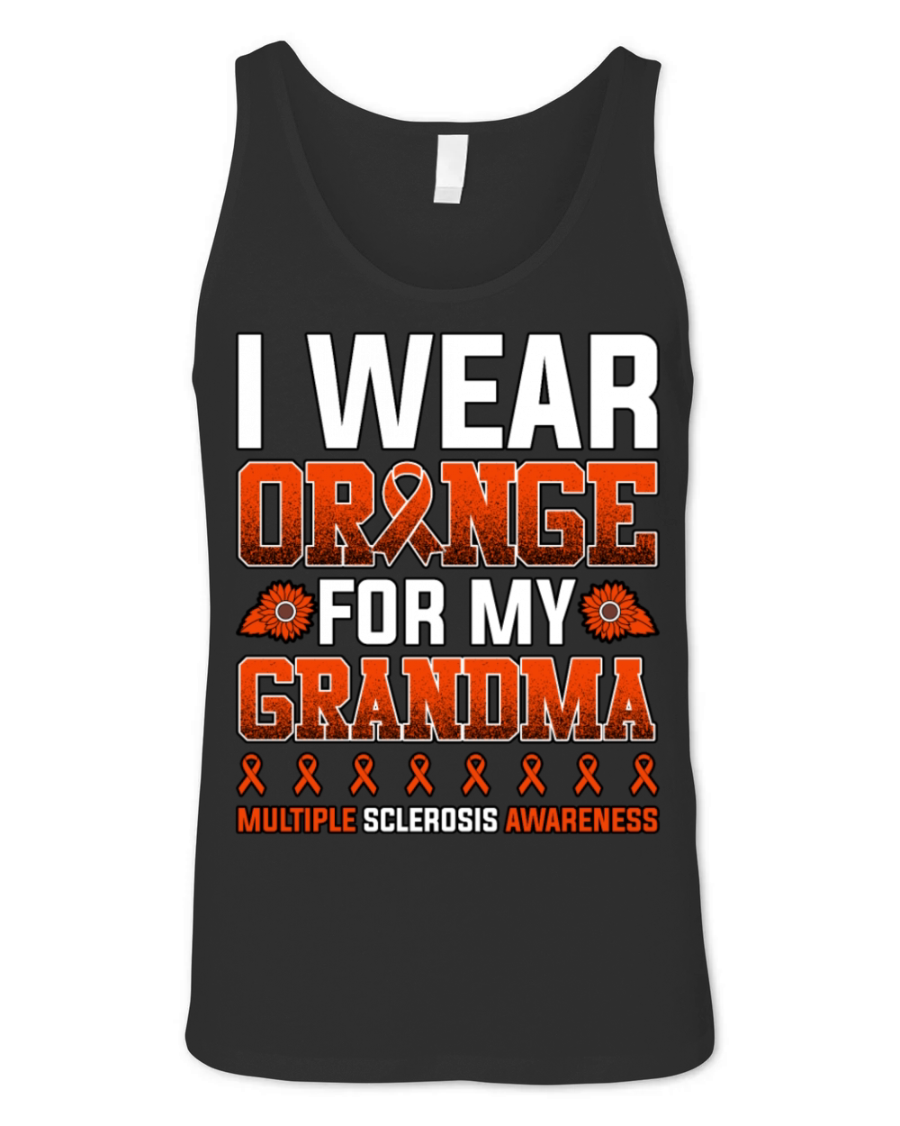 I Wear Orange For My Grandma Multiple Sclerosis Unisex Jersey Tank