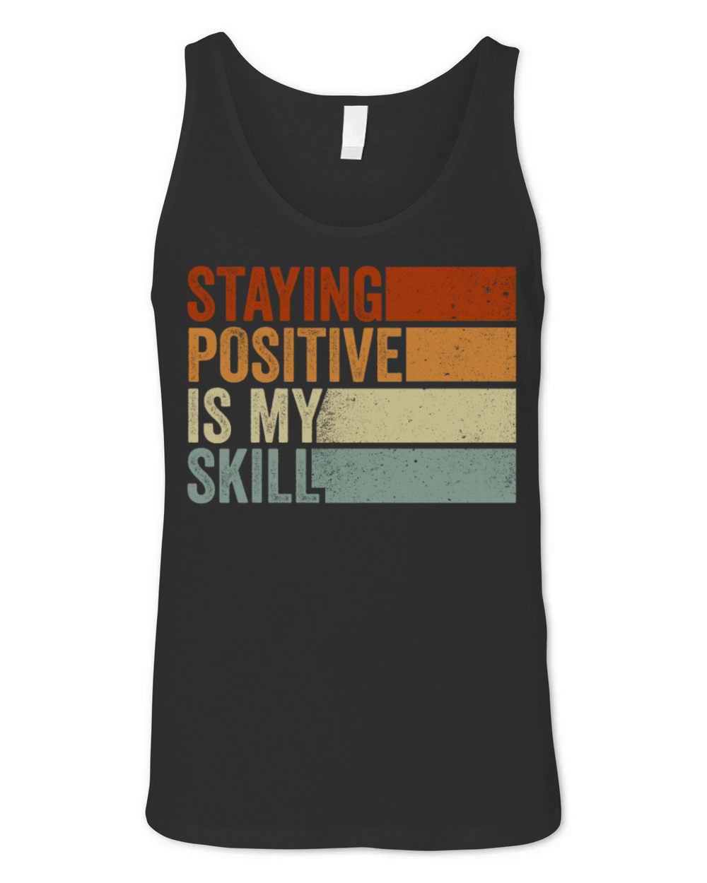 Staying Positive Is My Skill Unisex Jersey Tank