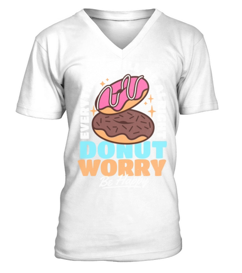Donut Worry Everything Will Be Alright Vintage V-Neck T-shirt