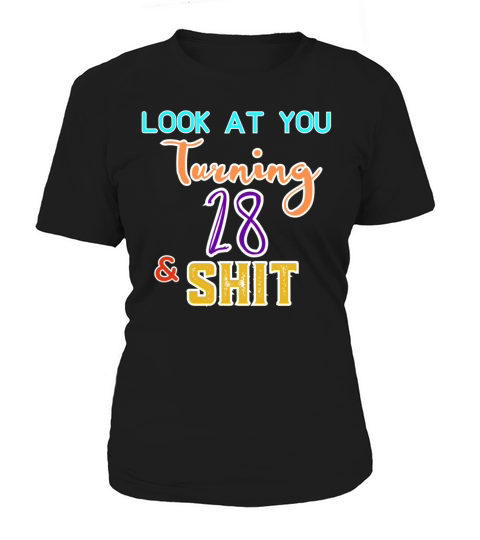 28th Birthday - Funny Birthday Quote Women's T-Shirt