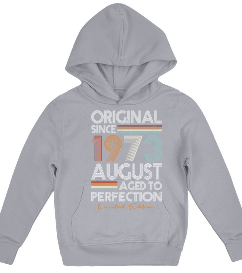 50th birthday august 1973 original 1973 Kids Hoodie