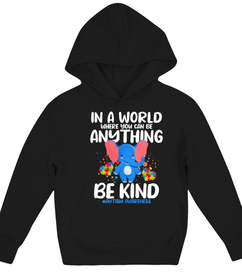 In A World Where You Can Be Anything Be Kind Kids Hoodie