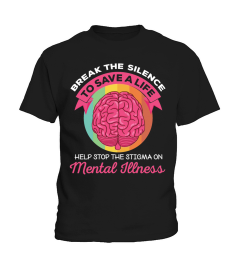 Break The Silence To Save A Life Mental Illness Kids T-Shirt