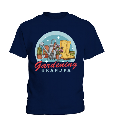 Gardening Grandpa Garden Funny Gardener Kids T-Shirt