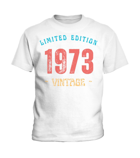 Vintage 1973 Limited Edition Years Old T Shirt Kids T-Shirt