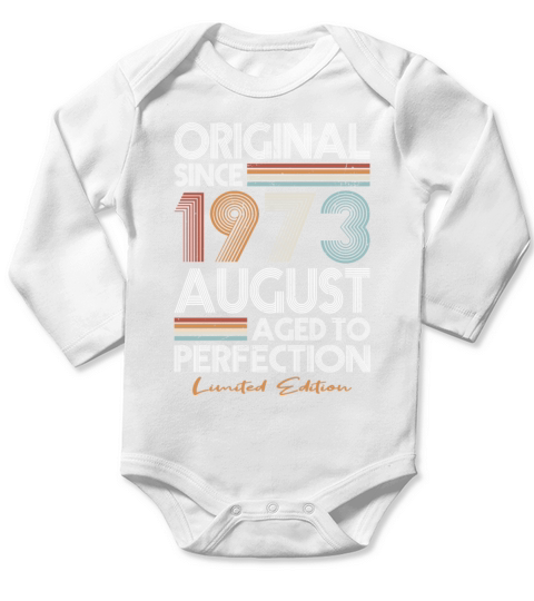 50th birthday august 1973 original 1973 Long Sleeve Baby One-Piece