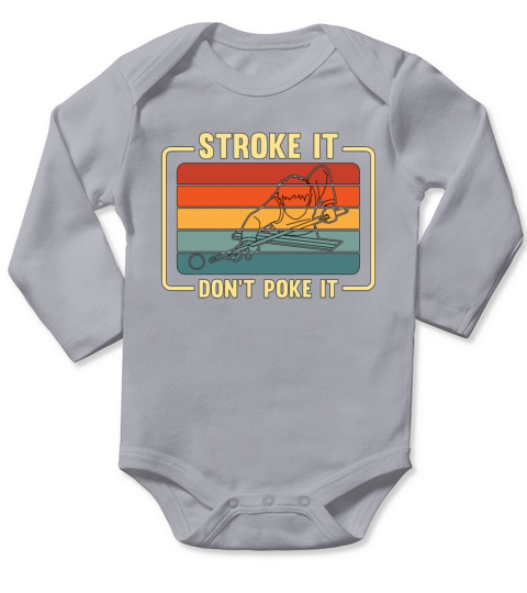 Cue Sports Stroke It Dont Poke It Retro Billiard Long Sleeve Baby One-Piece