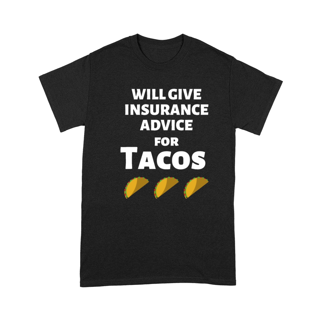 Insurance Advice Funny Agent Life Car Officer Taco Premium T-shirt