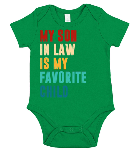 distressed my son in law is my favorite child Short Sleeve Baby One-Piece