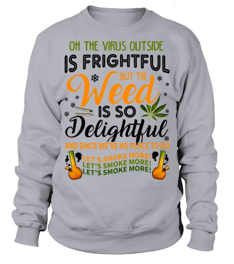 Funny Weed Christmas Sweatshirt Unisex