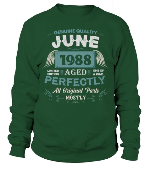 June 1988 Vintage Birthday Present Sweatshirt Unisex