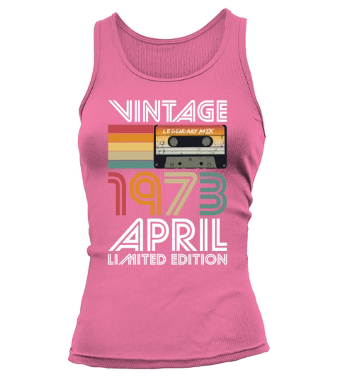 50th birthday april 1973 vintage 1973 Tank top Woman