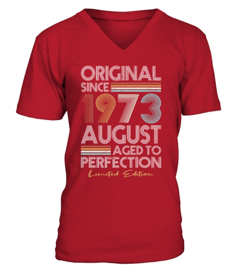 50th birthday august 1973 original 1973 V-Neck T-shirt