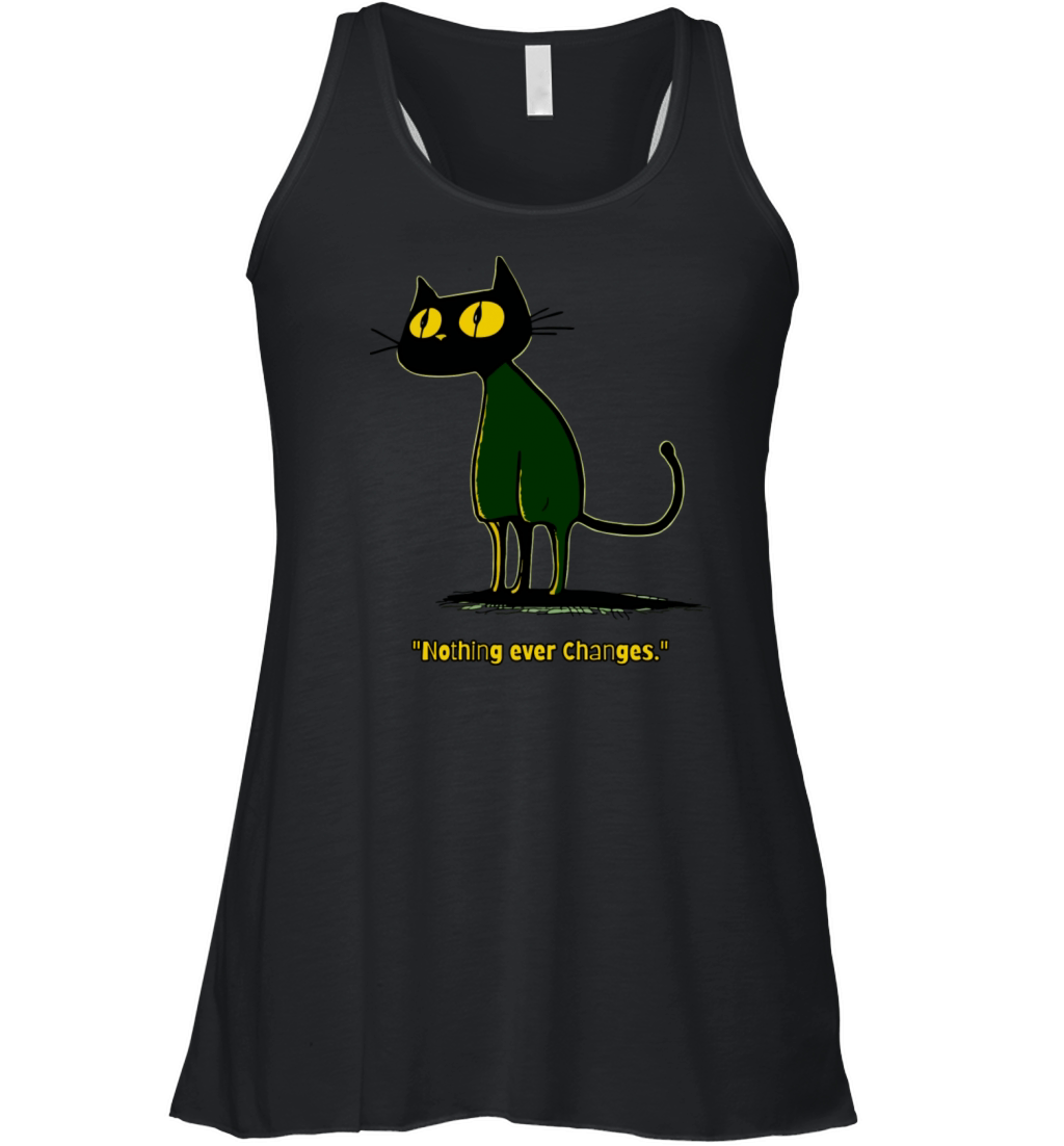 Nothing Ever Changes Vintage Cartoon Cat Women's Flowy Tank Top
