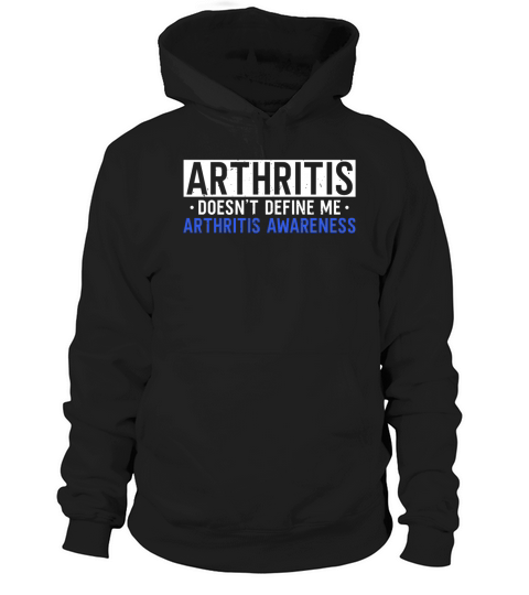 Arthritis Doesnt Define Me Arthritis Awareness Hoodie Unisex