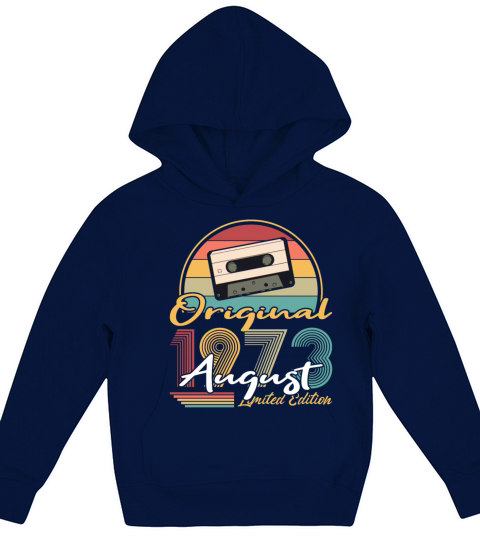 50th birthday august 1973 original 1973 Kids Hoodie