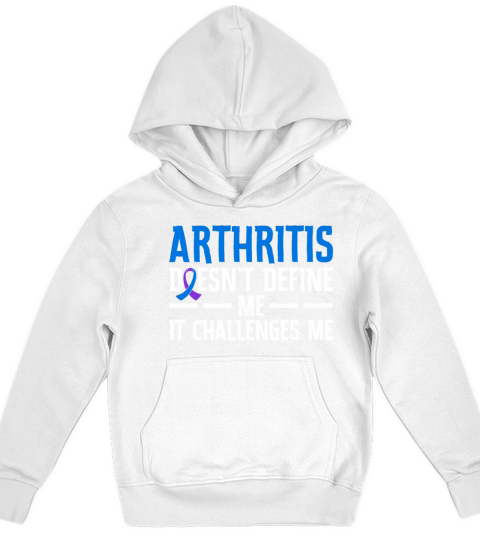 Arthritis Doesnt Define Me It Challenges Me Kids Hoodie