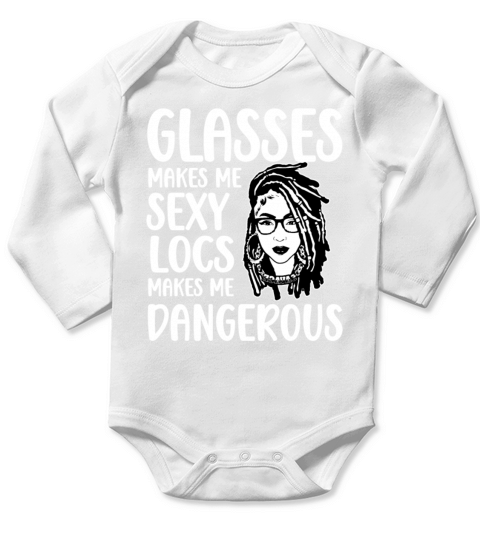 Its the Locs For Me - Afro Hair Black American Long Sleeve Baby One-Piece