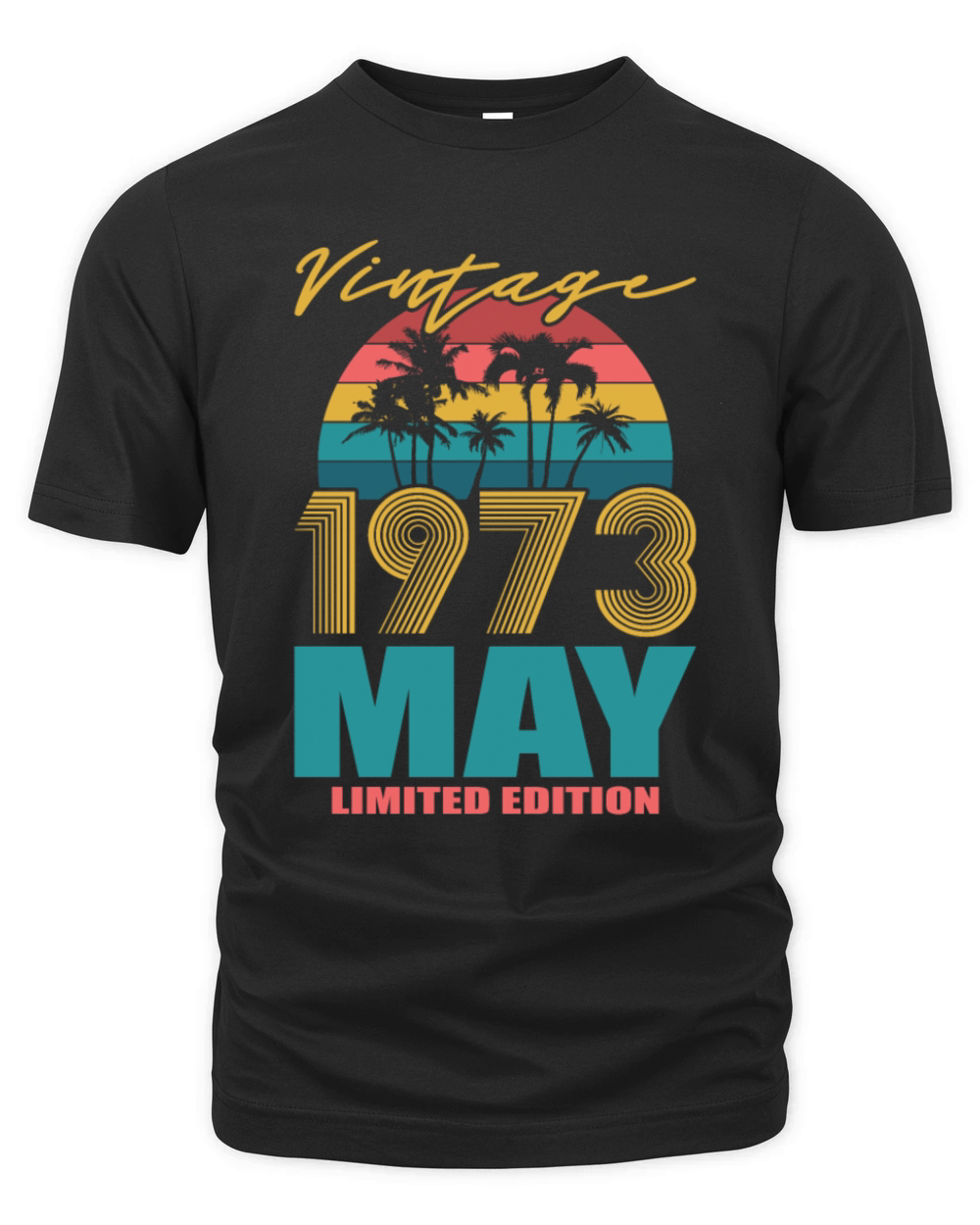 50th birthday may 1973 vintage 1973 Organic Unisex T-shirt