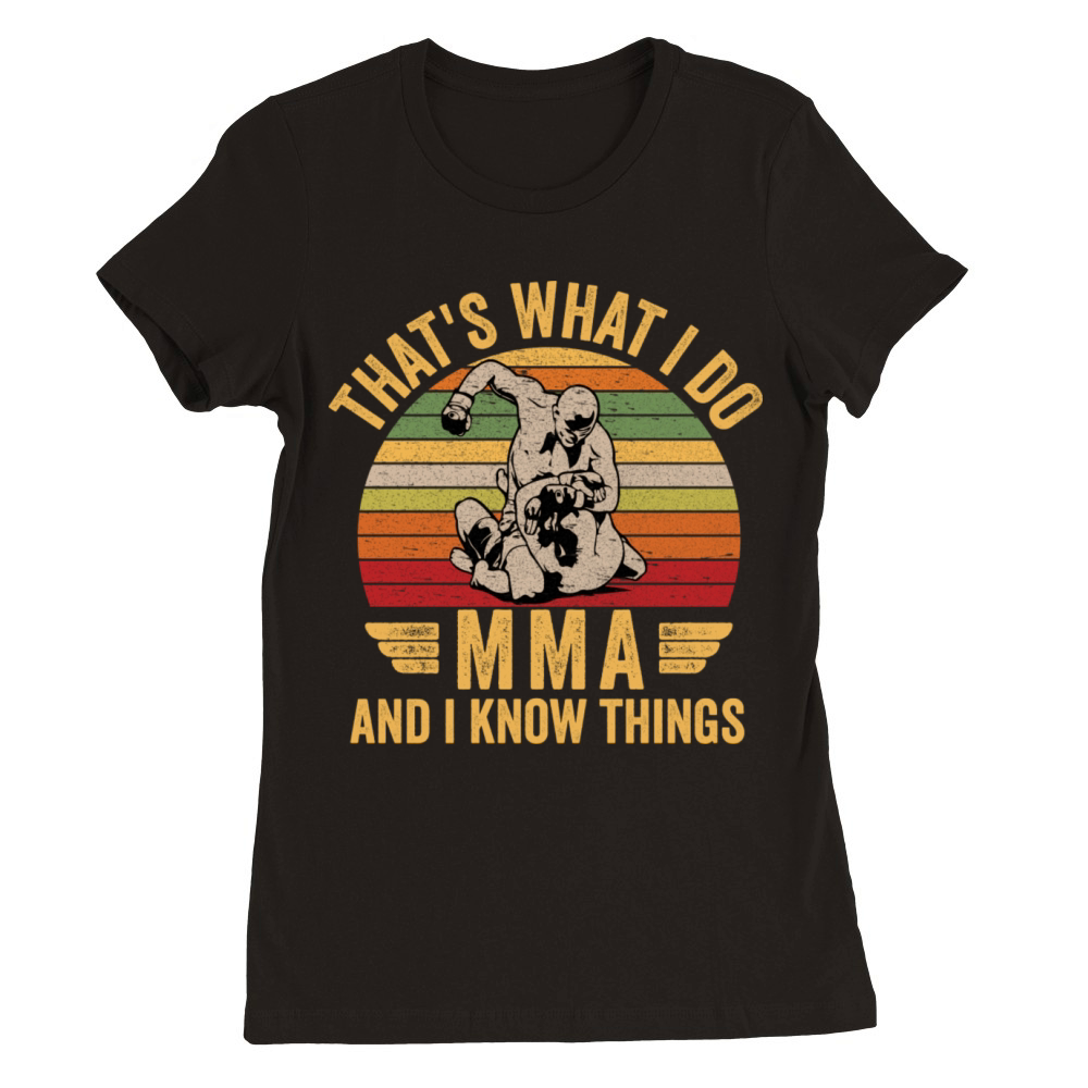 Vintage Mma Martial Art With Funny Quote Great For Premium Womens Crewneck T-shirt